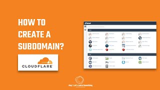 how to create a subdomain using a cpanel, guide to cloudflare dns subdomain? wordpress 2022