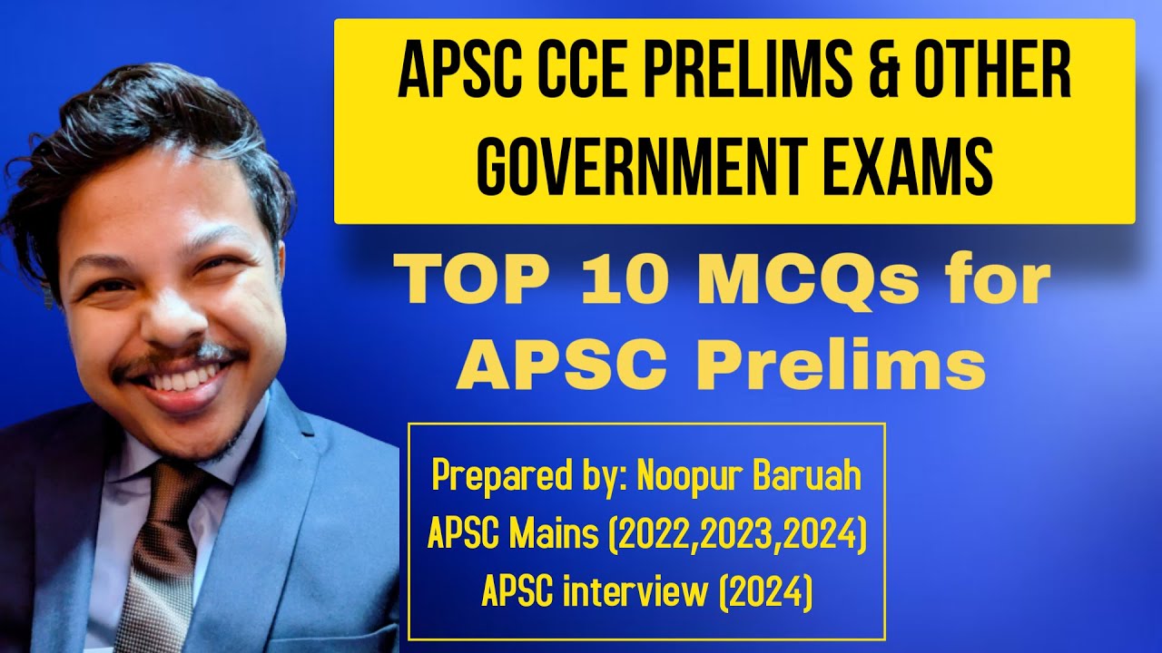 APSC CCE PRELIMS 2025 I Important Current Affairs MCQs I Class 62 I ...