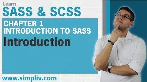 The Ultimate Guide to Learn SASS and SCSS | Simpliv