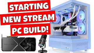 Starting A New Streaming PC Build Thermaltake View 270 TG ARGB & Tech Chat Live