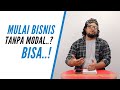 Cara memulai bisnis tanpa modal