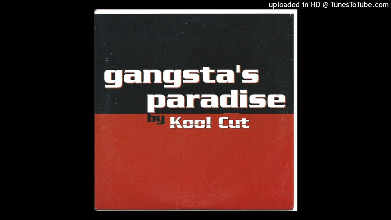 Kool Cut - Gangster's Paradise (Single Edit)