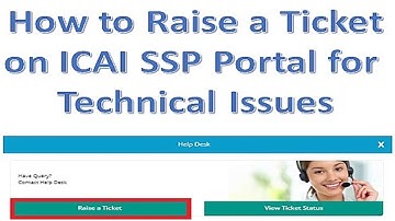 How to Raise Ticket on ICAI SSP Portal- Technical Issues