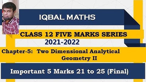 Class 12 Important 5 Marks Chapter 5 Two Dimensional Analytical Geometry 2021 2022 Q.NO.21 to 25