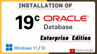 how to install oracle 19c on windows 10/11 | download and install oracle 19c enterprise edition