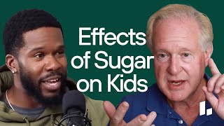 Insulin Resistance & the Hidden Effects of SUGAR on Kids with Dr. Robert Lustig