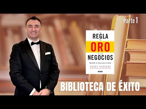 Portada del video: La Regla de Oro de los Negocios 10X por Grant Cardone
