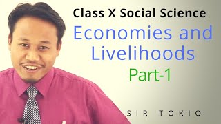 Class X Social Science Unit-3 Economies And Livelihoods Part-1 ll Maheikol screenshot 5