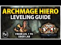 Poe 324 leveling guide for archmage hierophant ball lightning