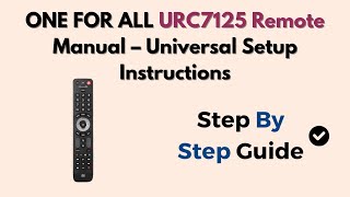 ONE FOR ALL URC7125 Remote Manual – Universal Setup Instructions screenshot 1
