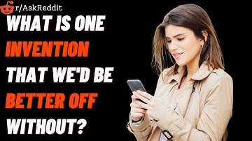 What is one invention that we