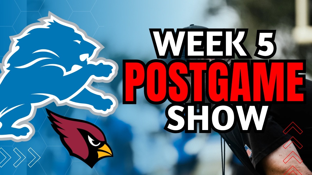 Detroit Lions Week 5 Postgame Show: Arizona Cardinals