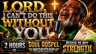 Jesus, Please Hold Me Through This Storm  2 Hours of 🙏 Deep Gospel Worship