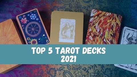 Top 5 Tarot Decks of 2021