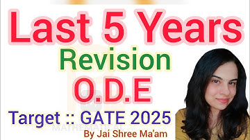 GATE Last 5 Years ODE Revision | Last 5 Years GATE ODE Solution | ODE Last 5 Years GATE Solution