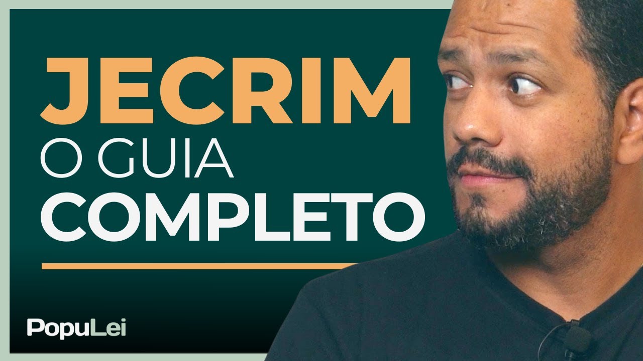 JECRIM: Passo a Passo para Iniciantes | Juizado Especial Criminal de Forma Simples e Prática!