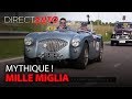 MILLE MIGLIA LA COURSE LA PLUS MYTHIQUE DE L ITALIE mp3