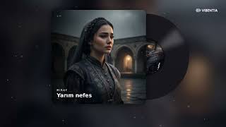 MIRAY - Yarım nefes (Official Audio)