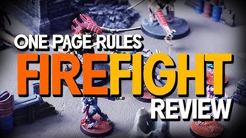 ONE PAGE RULES - Grimdark Future: Firefight Review