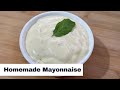 Fresh mayonnaise at home simple ingredients homemade mayonnaise ghar par banaye mcdonalds jessi mayo