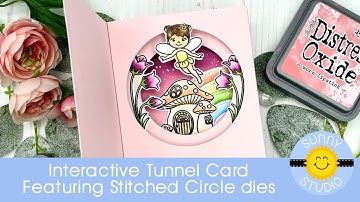 Interactive Tunnel Card by Julia Englich Featuring Stitched Circle Dies & Garden Fairy Stamps