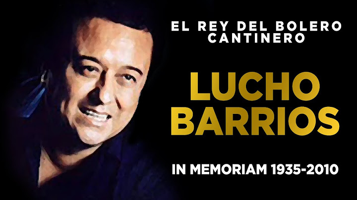Lucho Barrios | Pecado De Amor (bolero) | Lucho Barrios In Memoriam (1935 - 2010) | Music MGP