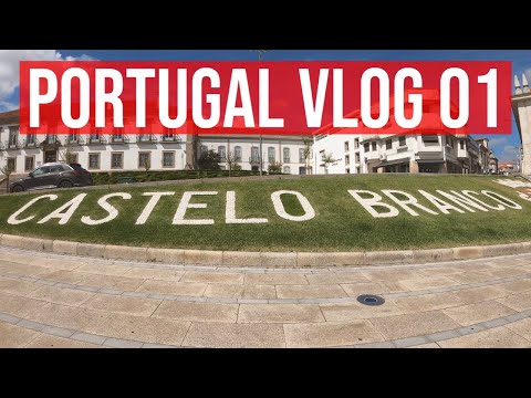 Visit the city of Castelo Branco - PORTUGAL VLOG 01