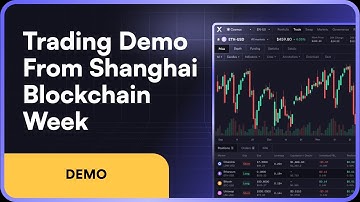 Trading Demo from Shanghai Blockchain Week