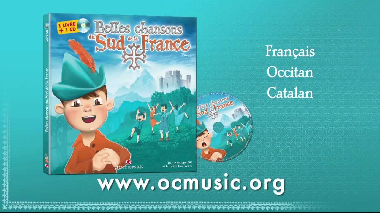 Belles Chansons du Sud de la France - Trailer 