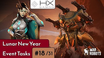 War Robots - How to solve 🌔 Lunar New Year 🌖 Event task #18 "Protecting the settlement (18/31)"