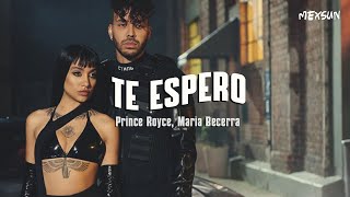 Prince Royce, Maria Becerra - Te Espero (Letra)