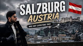 I Was NOT Expecting Salzburg to Look Like THIS! 🇦🇹