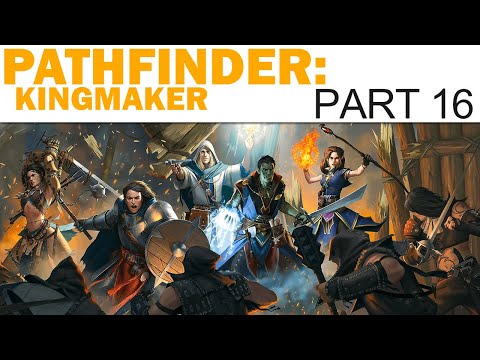 Pathfinder: Kingmaker Let's Play - Part 16 - Lonely Barrow (Full Playthrough)