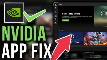 How To Fix NVIDIA App Not Working Windows 10/11