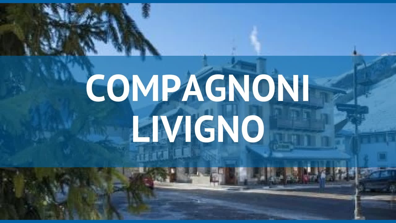 COMPAGNONI LIVIGNO 3* Италия Ливиньо обзор – отель КОМПАГНОНИ ЛИВИГНО 3* Ливиньо видео обзор