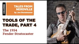 Joe Bonamassa - The 1954 Fender Stratocaster