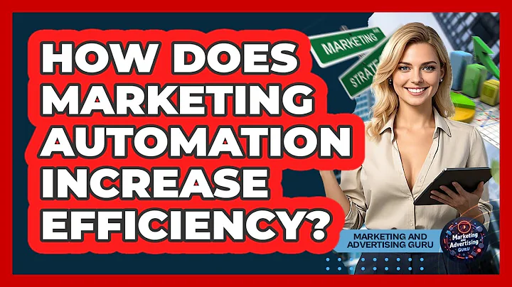 How Does Marketing Automation Increase Efficiency?