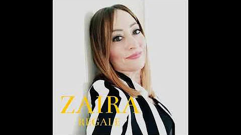 ZAIRA - REGALE  (Official)