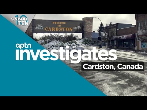 Cardston, Canada | APTN Investigates