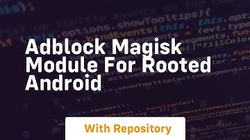 Adblock magisk module for rooted android