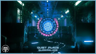 Slowpalace - Quiet Place [MHC Release] (Copyright Free)