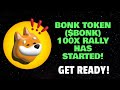 Bonk token bonk 100x rally has started get ready