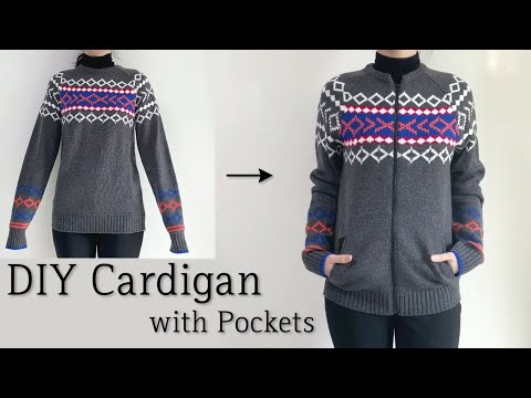 Refashion DIY Zip Up Cardigan / with Pockets / How To Transform A Sweater Into A Cardigan