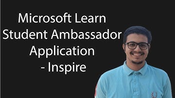 Microsoft Learn Student Ambassador Application - Inspire