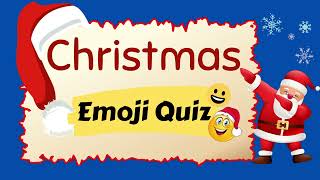 Christmas Emoji Quiz - Emoji Bible Quiz