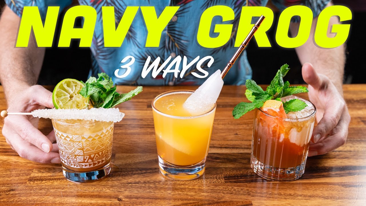 Navy Grog: A Tiki Classic Made 3 Ways