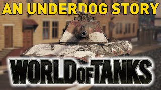An Underdog Story in World of Tanks