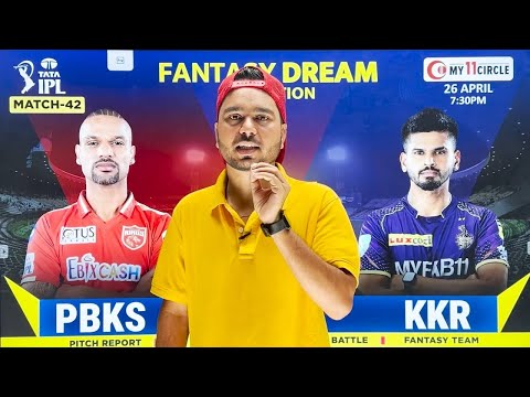 LIVE 🔴 KKR vs PBKS Dream11 Prediction | KKR vs PBKS Dream11 Team | Dream11 | IPL 2024 Match -42 LIVE