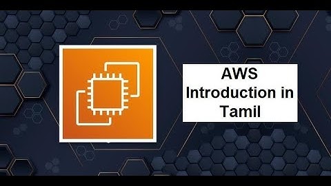 Introduction to AWS in Tamil | AWS Tutorial For Beginners | SIMPLE WAY