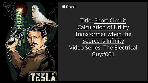 Calculate the Short Circuit Current for Utility transformer or any transformer